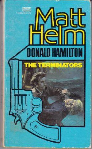 [Matt Helm 16] • The Terminators